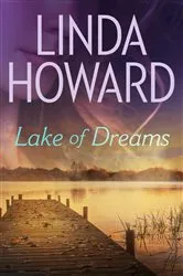 Book cover of Lake of Dreams by Linda Howard