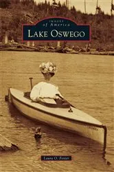 Book cover of Lake Oswego by Laura O. Foster
