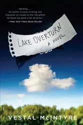 Book cover of Lake Overturn by Vestal McIntyre