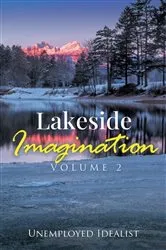 Book cover of Lakeside Imagination (2nd ed.) by Unemployed Idealist
