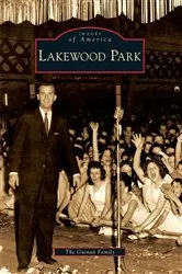 Book cover of Lakewood Park by The Guinan Family
