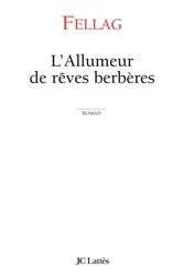 Book cover of L'allumeur de rêves berbères by Fellag