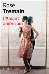 Book cover of L'amant américain by Rose Tremain