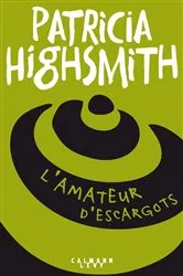 Book cover of L'amateur d'escargots by Unknown