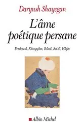 Book cover of L'Ame poétique persane by Daryush Shayegan