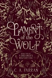 Book cover of Lament of the Wolf by C.A. Farran