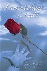 Book cover of Lamentations of a Child by y Joyce Wyche