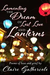 Book cover of Lamenting the Dream of Lost Love and Lanterns by Unknown