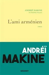 Book cover of L'ami arménien by Andreï Makine