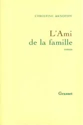 Book cover of L'ami de la famille by Unknown