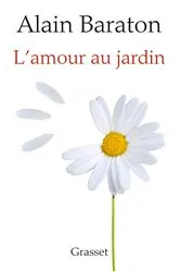Book cover of L'Amour au jardin by Alain Baraton