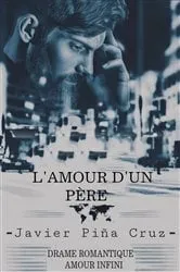 Book cover of L'amour d'un père by Javier Piña Cruz