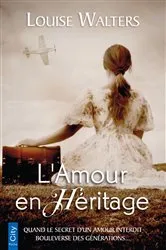 Book cover of L'amour en héritage by Louise Walters