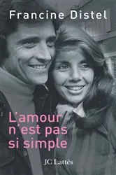 Book cover of L'amour n'est pas si simple by Francine Distel
