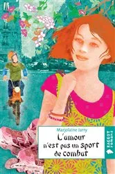 Book cover of L'amour n'est pas un sport de combat by Marjolaine Jarry