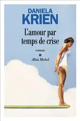 Book cover of L'Amour par temps de crise by Unknown