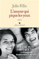 Book cover of L'Amour qui pique les yeux by Unknown