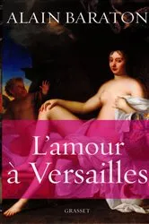Book cover of L'amour à Versailles by Alain Baraton