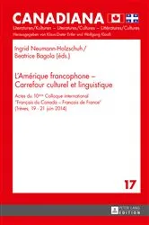 Book cover of L’Amérique francophone – Carrefour culturel et linguistique by Klaus-Dieter Ertler