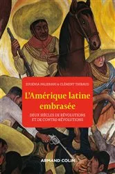 Book cover of L'Amérique latine embrasée by Clément Thibaud