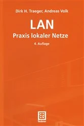 Book cover of LAN Praxis lokaler Netze (4th ed.) by Dirk H. Traeger