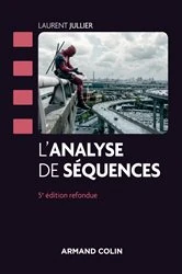 Book cover of L'analyse de séquences - 5e éd. (5th ed.) by Laurent Jullier