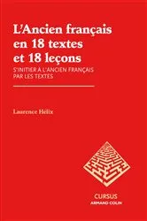 Book cover of L'Ancien français en 18 textes et 18 leçons by Unknown