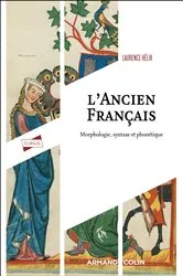 Book cover of L'ancien français by Laurence Hélix