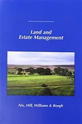 Book cover of Land and Estate Management (4th ed.) by J. S. Nix