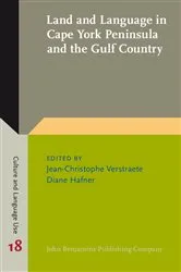 Book cover of Land and Language in Cape York Peninsula and the Gulf Country by Jean-Christophe Verstraete