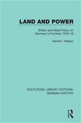 Book cover of Land and Power by Harold I. Nelson