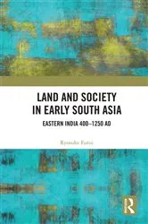 Book cover of Land and Society in Early South Asia by Ryosuke Furui