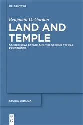 Book cover of Land and Temple by Benjamin D. Gordon