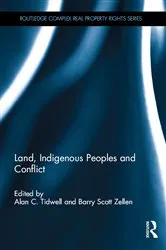 Book cover of Land, Indigenous Peoples and Conflict by Unknown