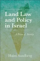 Book cover of Land Law and Policy in Israel by Haim Sandberg