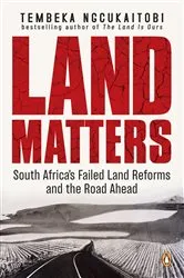 Book cover of Land Matters by Tembeka Ngcukaitobi