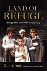 Book cover of Land of Refuge by Gur Alroey