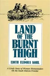 Book cover of Land of The Burnt Thigh by Edith Eudora Kohl