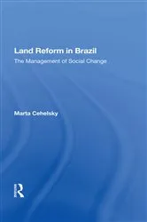 Book cover of Land Reform In Brazil by Marta Cehelsky