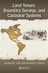 Book cover of Land Tenure, Boundary Surveys, and Cadastral Systems by George M. Cole