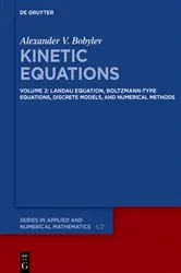 Book cover of Landau Equation, Boltzmann-type Equations, Discrete Models, and Numerical Methods by Alexander V. Bobylev