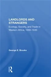 Book cover of Landlords And Strangers by George E Brooks