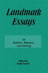 Book cover of Landmark Essays on Bakhtin, Rhetoric, and Writing by Unknown