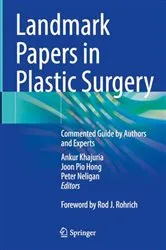 Book cover of Landmark Papers in Plastic Surgery by Ankur Khajuria