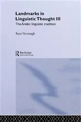 Book cover of Landmarks in Linguistic Thought Volume III by Unknown