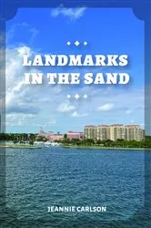 Book cover of Landmarks in the Sand by Jeannie Carlson