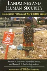 Book cover of Landmines and Human Security by Richard A. Matthew