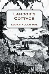 Book cover of Landor's Cottage by Edgar Allan Poe