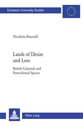 Book cover of Lands of Desire and Loss by Nicoletta Brazzelli