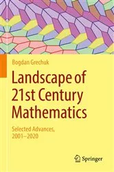 Book cover of Landscape of 21st Century Mathematics by Bogdan Grechuk